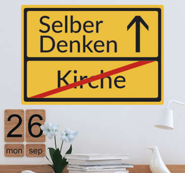 Wandtattoo Selber Denken statt Kirche