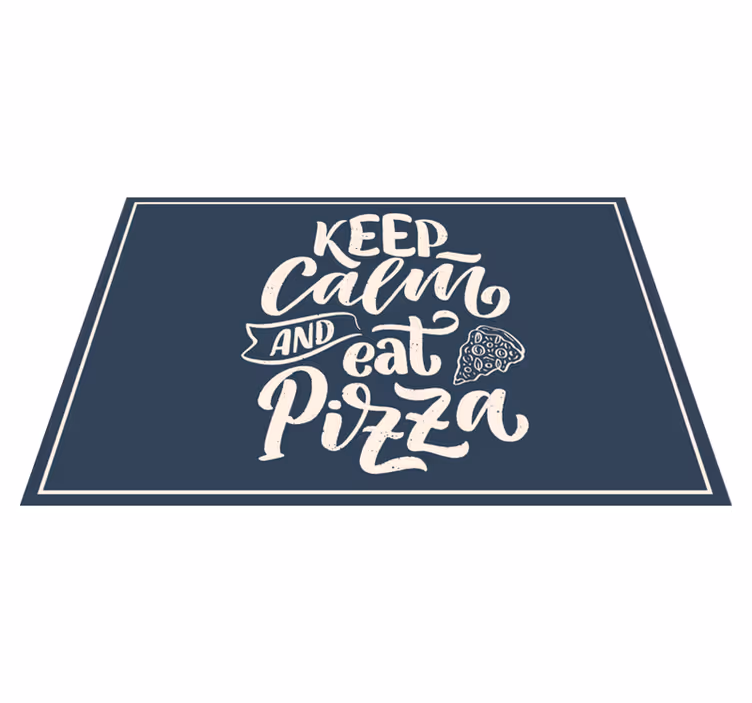 Tischset text ruhige pizza zitat - TenStickers