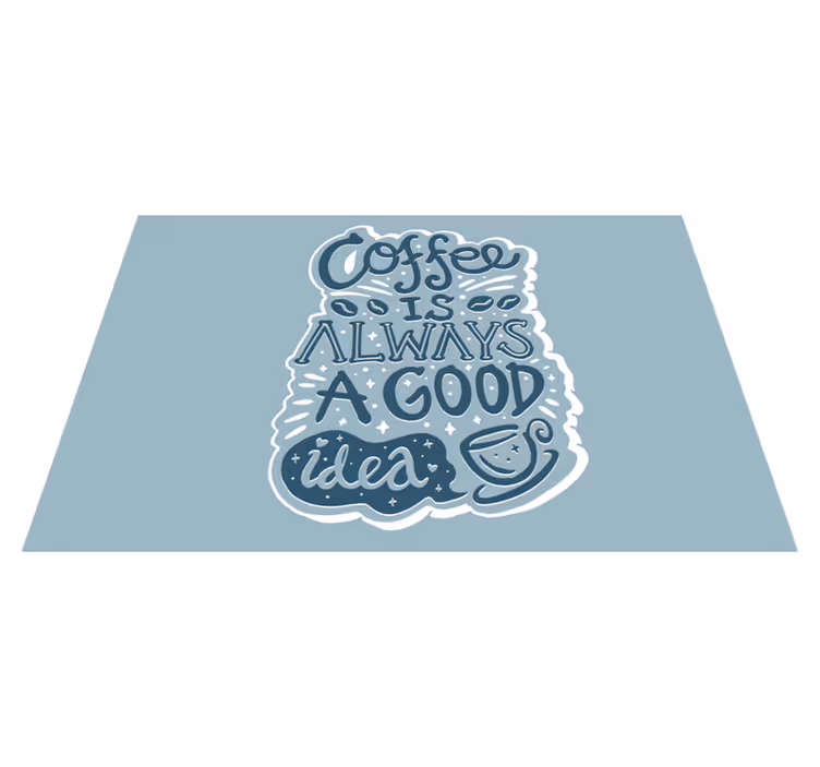 Tischset text mit kaffeebotschaft zur inspiration - TenStickers