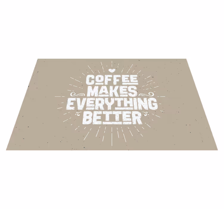 Tischset text mit kaffeemotivationsspruch - TenStickers