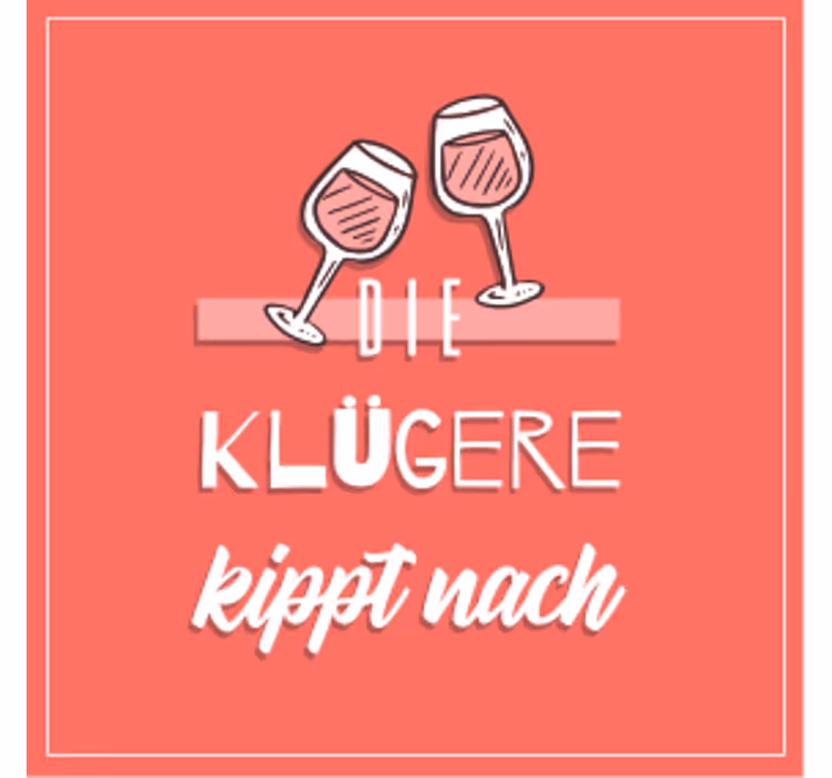 Untersetzer Bier Das klügste toastzitat - TenStickers