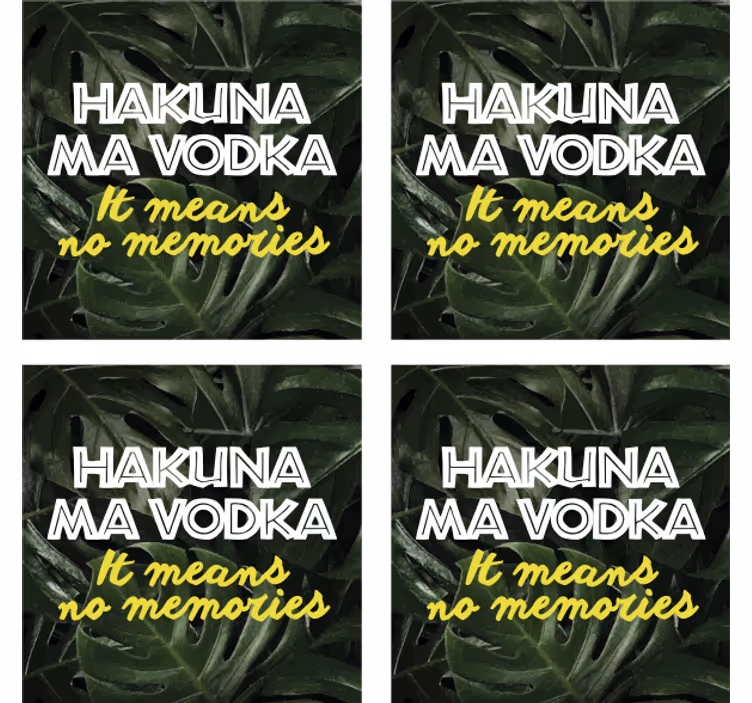 Untersetzer Zitat Hakuna ma wodka - TenStickers