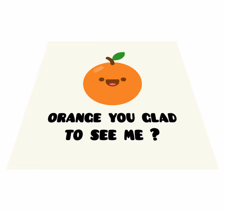 Vinyl teppich spruch lustiger spruch mit orange - TenStickers