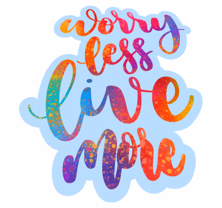 Vinyl Teppich Spruch sorge dich weniger, lebe mehr - TenStickers