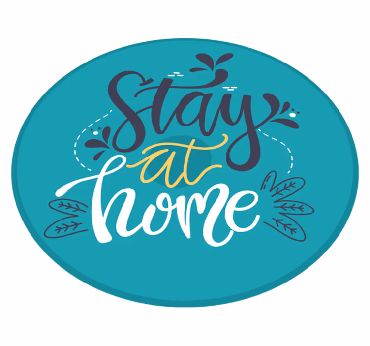 Vinyl Teppich Spruch zu hause bleiben - TenStickers