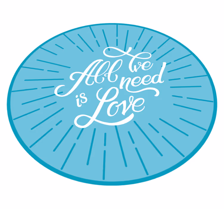 Vinyl Teppich Spruch alles was wir brauchen ist liebe - TenStickers