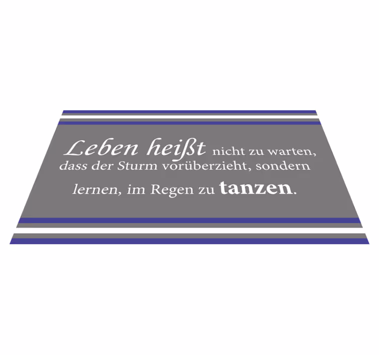 Vinylteppich Spruch Das leben tanzt im regen - TenStickers