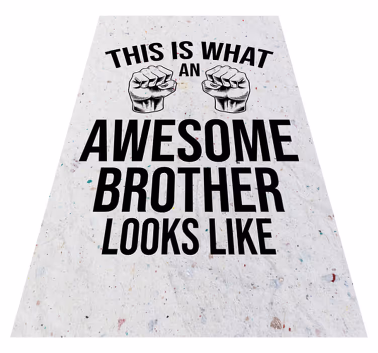 Vinyl Teppich Spruch tolles bruder-aussehen - TenStickers