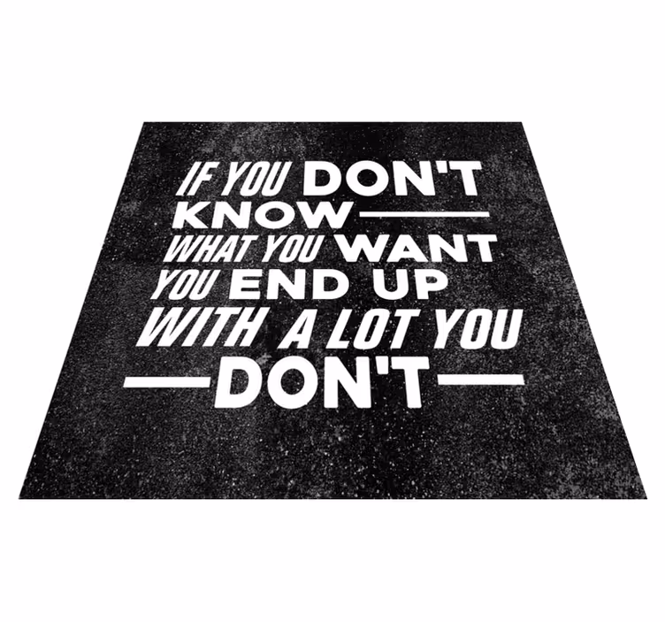 Vinyl teppich spruch weiß was du brauchst - TenStickers