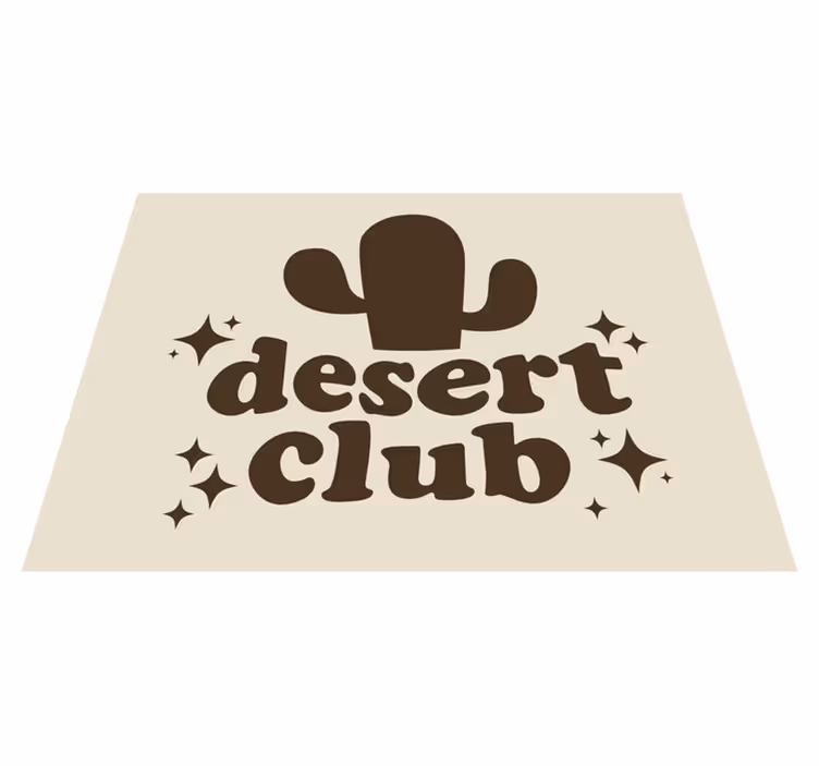 Vinyl Teppich Spruch wüstenclub-thema - TenStickers