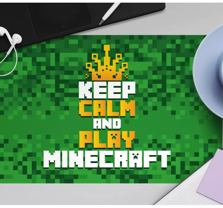 Gaming Mauspad Bleib ruhig und spiele minecraft - TenStickers