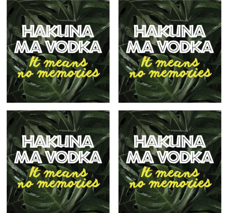 Untersetzer Zitat Hakuna ma wodka - TenStickers