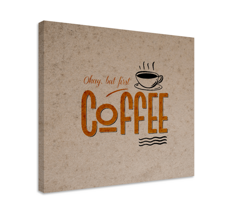 Wandbilder sprüche kaffee motivationsspruch - TenStickers