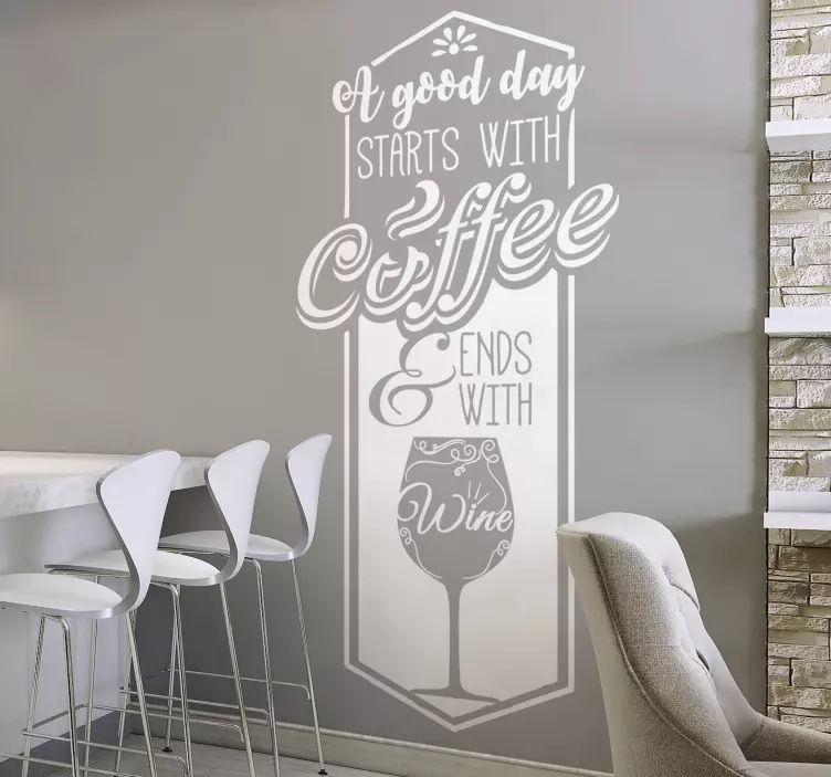 Kaffee und Wein Spruch Wandaufkleber - TenStickers