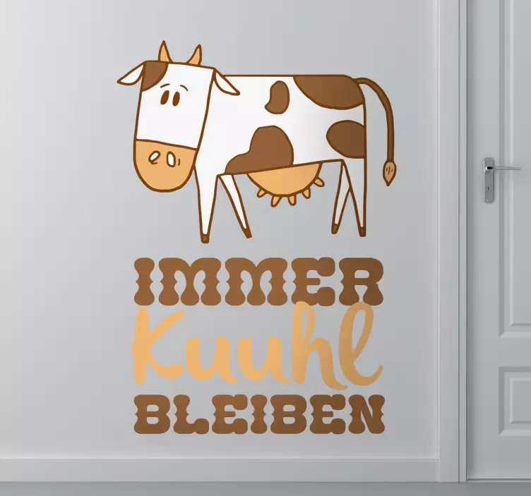 Wandtattoo Immer Kuuhl bleiben - TenStickers