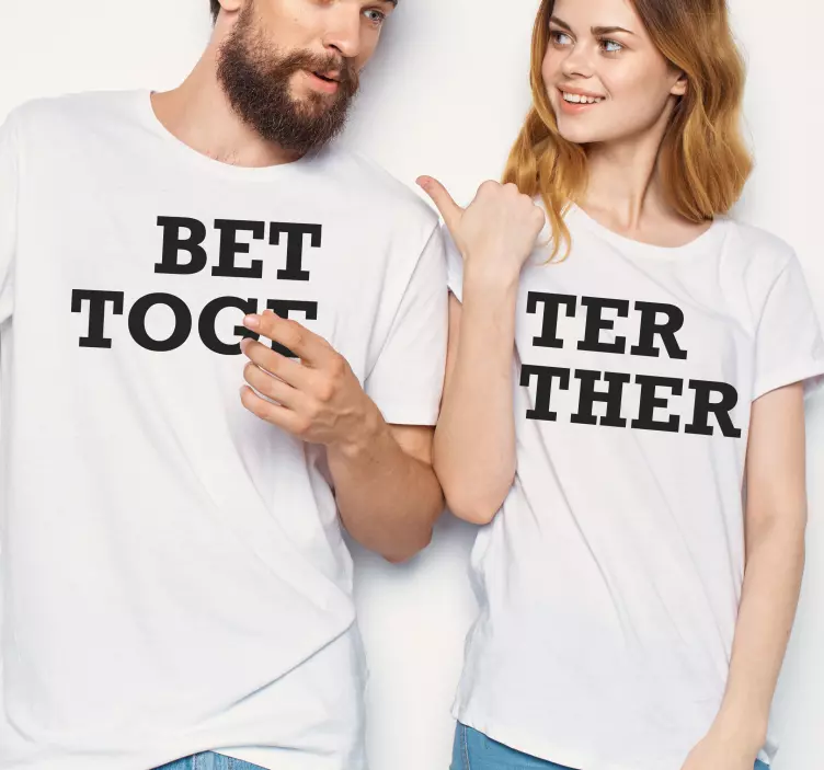 Partner T Shirt Better Together - TenStickers