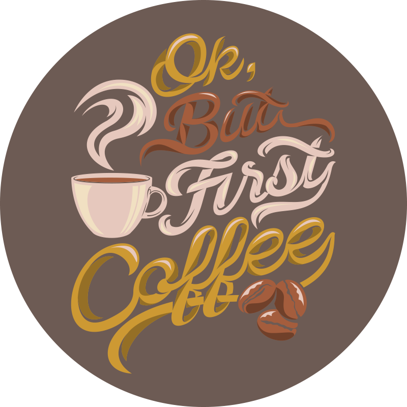 Vinyl Teppich Spruch kaffee-typografie - TenStickers