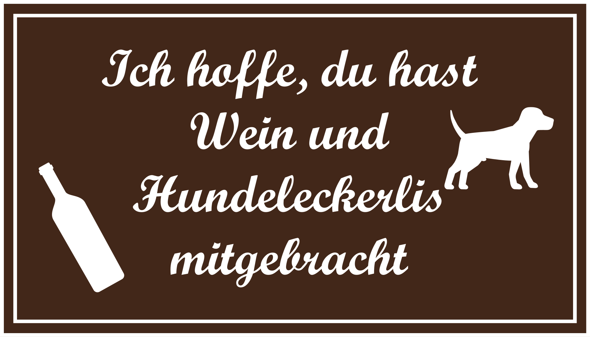 Vinylteppich Spruch Wein und hund behandelt lustigen text - TenStickers